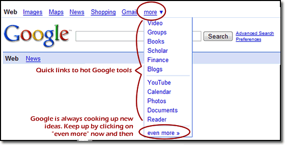Google offers several searching options and tools. Click the link for "more" to explore these tools. 