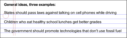 An example of an search topic: States should pass laws against talking on cell phones while driving. 