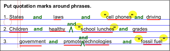 Use quotation marks around phrases: "cell phones"