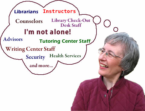 team members include instructors, librarians, library circulation desk staff, tutoring center, writing center, health services, security services